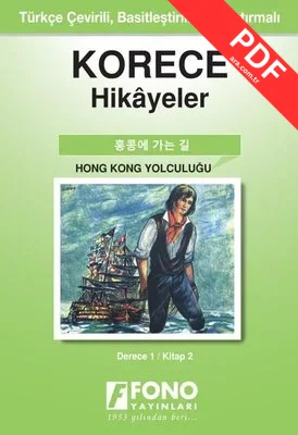 Korece Hikayeler - Hong Kong Yolculuğu PDF indir
