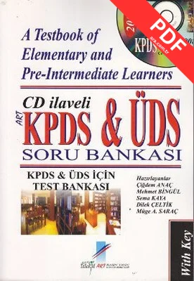 KPDS ve ÜDS Soru Bankası - A Testbook of Elementary and Pre - Intermediate Learners
