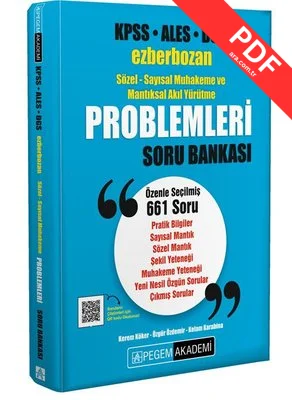 KPSS ALES DGS Ezberbozan Sözel - Sayısal Muhakeme ve Mantıksal Akıl Yürütme Problemleri Soru Bankası
