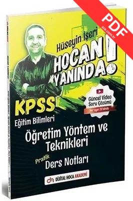 KPSS Eğitim Bilimleri Öğretim Yöntem ve Teknikleri Hocan Yanında Pratik Ders Notları