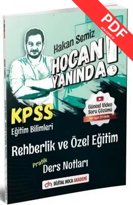 KPSS Eğitim Bilimleri Rehberlik ve Özel Eğitim Hocan Yanında Pratik Ders Notları