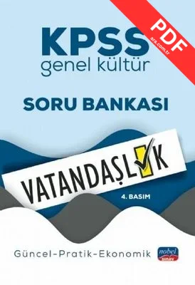 KPSS Genel Kültür Soru Bankası Vatandaşlık - Güncel - Pratik - Ekonomik PDF indir