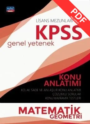KPSS Genel Yetenek Matematik Geometri Konu Anlatımı-Lisans Mezunları İçin PDF indir