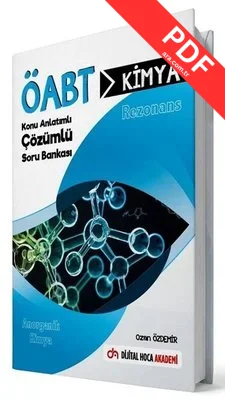 KPSS ÖABT Kimya Öğretmenliği Anorganik Konu Anlatımlı Çözümlü Soru Bankası