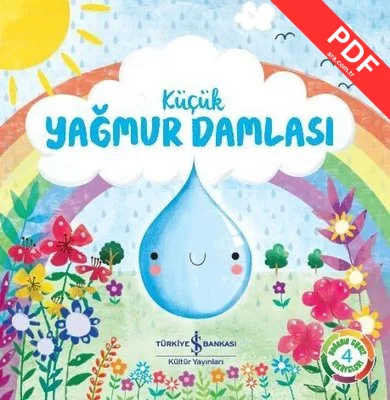 Küçük Yağmur Damlası: Doğanın Eşsiz Hikayeleri 4