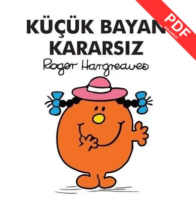 Küçük Bayan Kararsız PDF indir