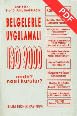 Küçük ve Ortaboy İşletmelerde Belgelerle Uygulamalı ISO 9000 Nedir? Nasıl Kurulur?