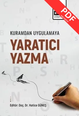Kuramdan Uygulamaya Yaratıcı Yazma