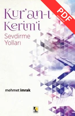 Kur'an-ı Kerim'i Sevdirme Yolları