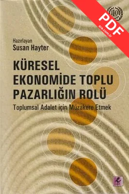 Küresel Ekonomide Toplu Pazarlığın Rolü