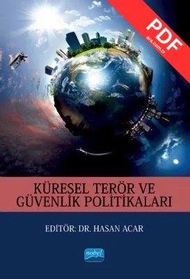 Küresel Terör ve Güvenlik Politikaları