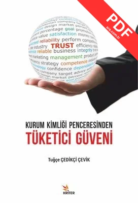 Kurum Kimliği Penceresinden Tüketici Güveni