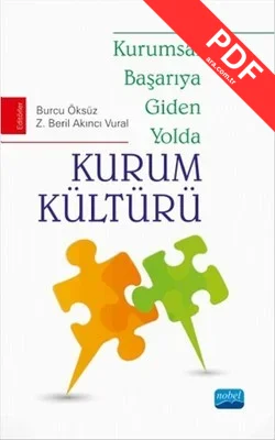 Kurumsal Başarıya Giden Yolda Kurum Kültürü