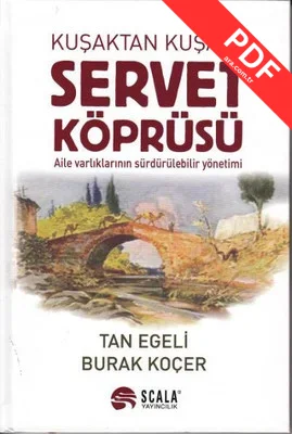 Kuşaktan Kuşağa Servet Köprüsü - Ciltli