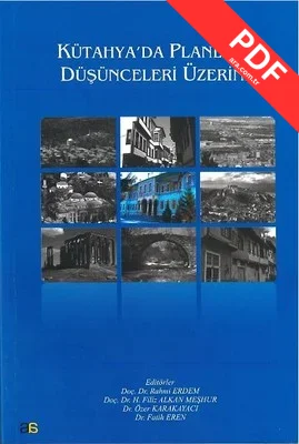 Kütahya'da Planlama Düşünceleri Üzerine