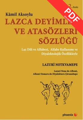 Lazca Deyimler ve Atasözleri Sözlüğü PDF indir