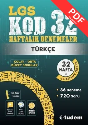 LGS Türkçe Kod 32 - Haftalık Denemeler