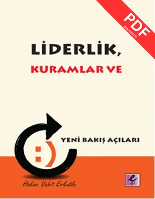 Liderlik Kuramlar ve Yeni Bakış Açıları