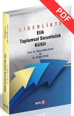 Liderlikte Etik Toplumsal Sorumluluk Kültür