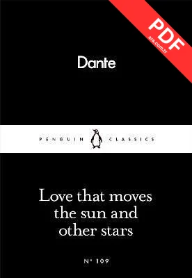 Love That Moves the Sun and Other Stars (Penguin Little Black Classics)