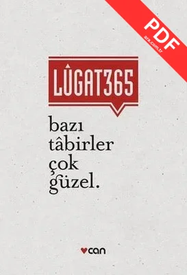 Lügat 365 - Bazı Tabirler Çok Güzel PDF indir