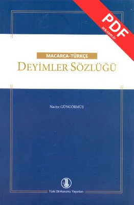 Macarca - Türkçe Deyimler Sözlüğü PDF indir