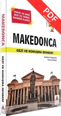 Makedonca Gezi ve Konuşma Rehberi
