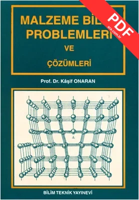 Malzeme Bilimi Problemleri ve Çözümleri PDF indir