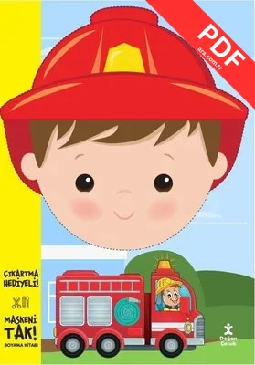 Maskeni Tak - İtfaiyeci - Boyama Kitabı PDF indir