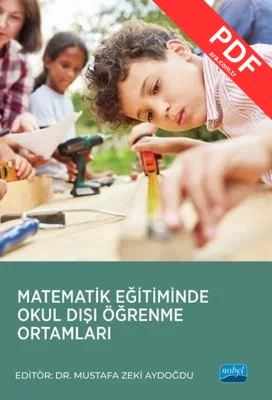 Matematik Eğitiminde Okul Dışı Öğrenme Ortamları PDF indir