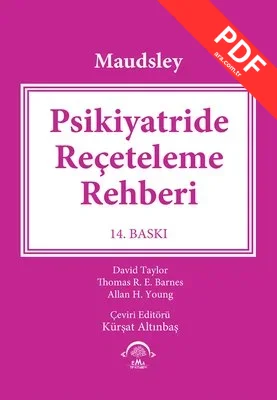Maudsley Psikiyatride Reçeteleme Rehberi PDF indir