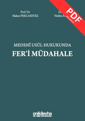 Medeni Usul Hukukunda Fer'i Müdahale