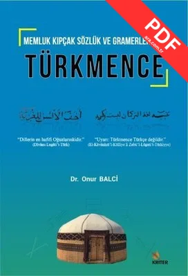 Memluk Kıpçak Sözlük ve Gramerlerinde Türkmence PDF indir