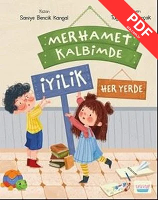 Merhamet Kalbimde İyilik Her Yerde PDF indir