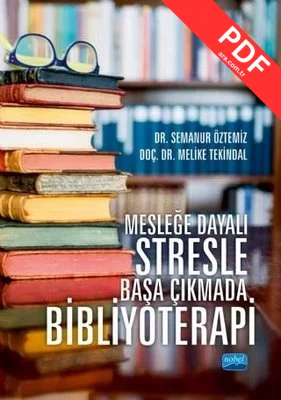Mesleğe Dayalı Stresle Başa Çıkmada Bibliyoterapi
