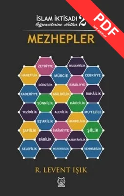 Mezhepler - İslam İktisadı Öğrencilerine Notlar 2