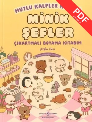 Minik Şefler - Çıkartmalı Boyama Kitabım - Mutlu Kalpler Kulübü