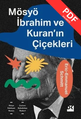 Mösyö İbrahim ve Kuran'ın Çiçekleri