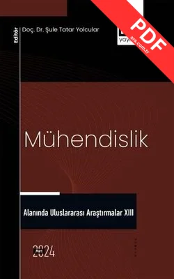 Mühendislik Alanında Uluslararası Araştırmalar 13