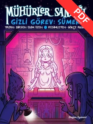 Mühürler Sandığı 1 - Gizli Görev Sümer PDF indir