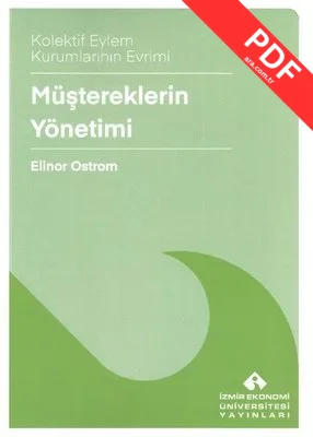Müştereklerin Yönetimi - Kolektif Eylem Kurumlarının Evrimi