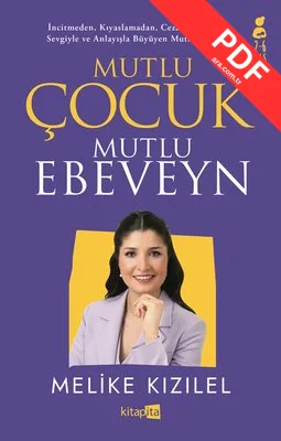 Mutlu Çocuk Mutlu Ebeveyn (2 - 6 Yaş)