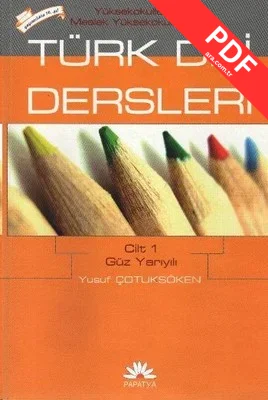 MYO İçin Türk Dili Dersleri Cilt 1: Güz Yarıyılı PDF indir