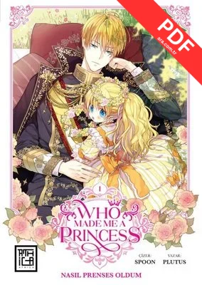 Nasıl Prenses Oldum Cilt 1 - Who Made Me a Princess 1