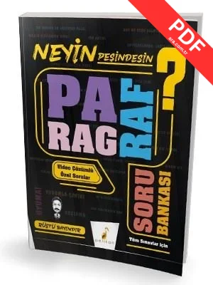 Neyin Peşindesin? Paragraf Soru Bankası - Video Destekli Özel Sorularla PDF indir