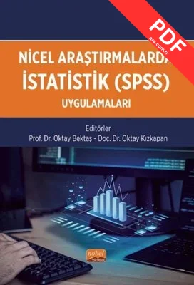 Nicel Araştırmalarda İstatistik (SPSS) Uygulamaları