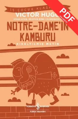 Notre Dame'ın Kamburu-Kısaltılmış Metin PDF indir