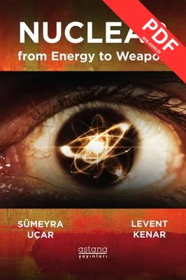 Nuclear from Energy to Weapon - Enerjiden Silaha Nükleer PDF indir
