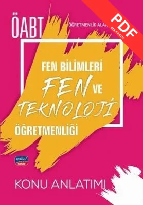 ÖABT Fen Bilimleri ve Fen Teknoloji Öğretmenliği - Öğretmenlik Alan Bilgisi-Detaylı Konu Anlatımı PDF indir