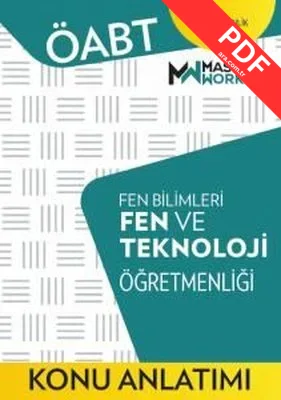 ÖABT Fen Bilimleri-Fen ve Teknoloji Öğretmenliği - Konu Anlatımı